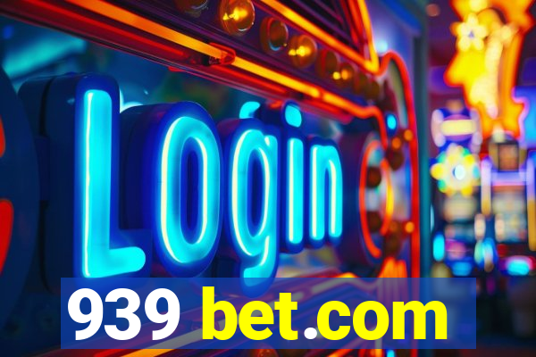 939 bet.com